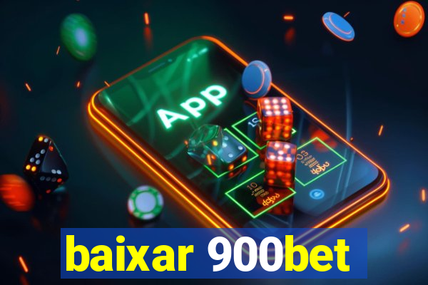 baixar 900bet